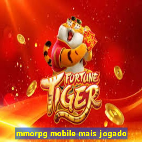 mmorpg mobile mais jogado